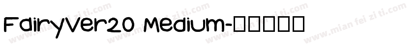 FairyVer20 Medium字体转换